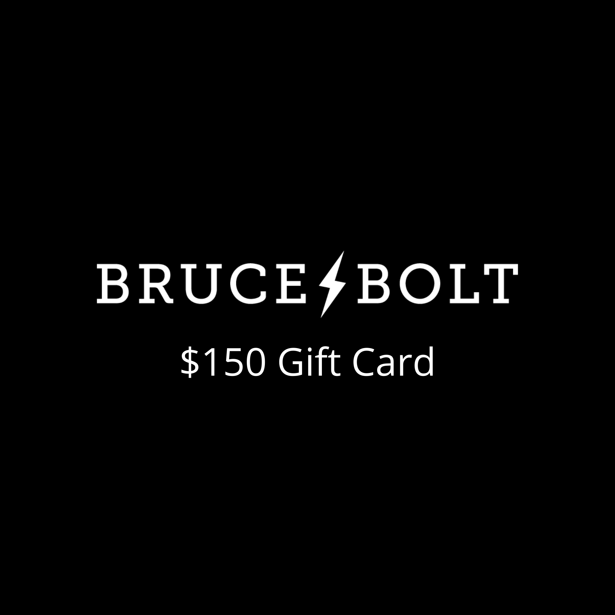 BRUCE BOLT Gift Cards- thumb 5